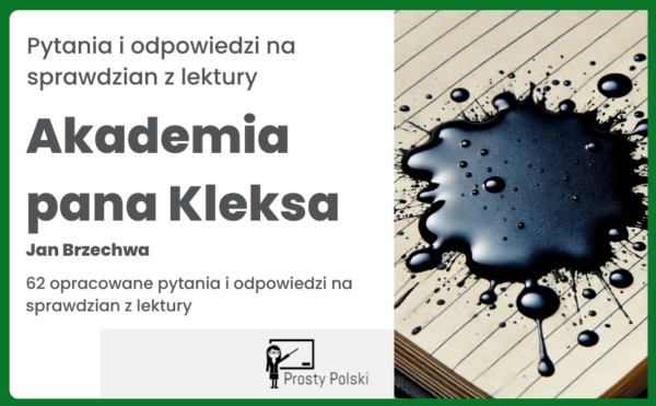 Akademia pana Kleksa test z odpowiedziami pdf