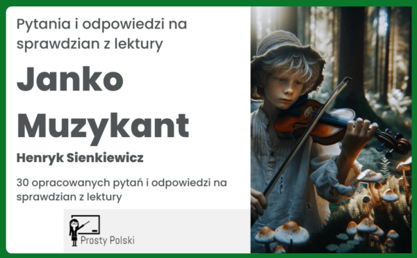 Janko Muzykant test z odpowiedziami PDF