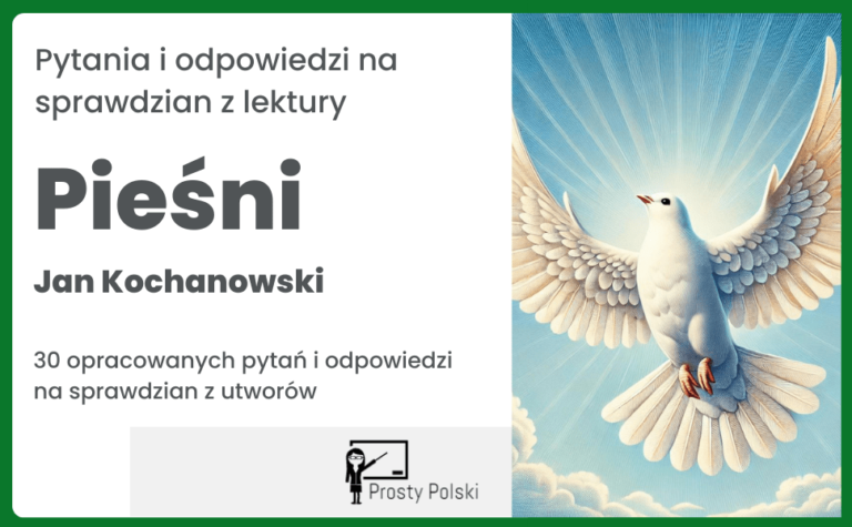 Fraszki Jana Kochanowskiego pytania i odpowiedzi na test - Prosty Polski