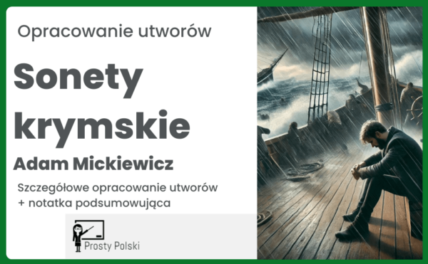 Sonety krymskie – opracowanie utworów