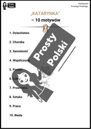 „Katarynka”. 10 motywów
