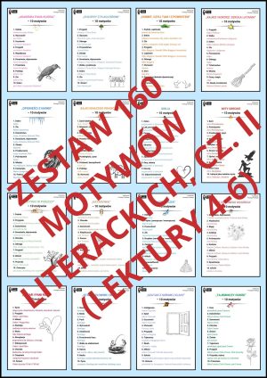 Zestaw 160 motywów, cz. II (lektury z klas 4-6, w tym te obowiązujące na E8)