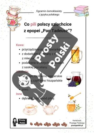 Jedzenie i picie w „Panu Tadeuszu”